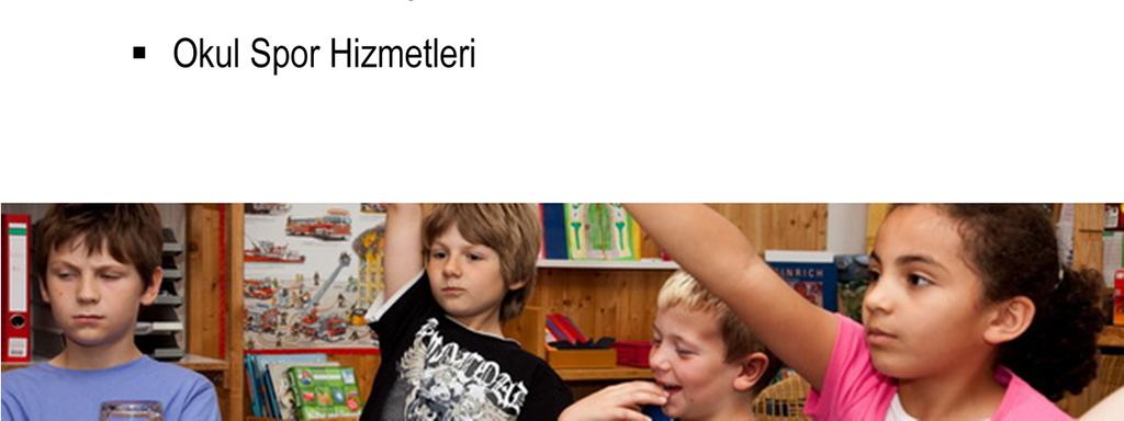 Okul`u Tamamlayıcı Hizmetler Her belediye okulu öğle yemeği, ev ödevi saati, okul saatleri dışında bakım gibi okulu tamamlayıcı hizmetler sunar.