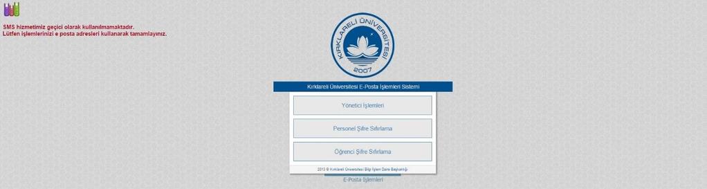 Personel Otomasyonu Öğrenci Otomasyonu Personel E Posta Sunucusu Öğrenci E Posta Sunucusu KLUZİYARET: Üniversitemizin bütün yerleşkelerinde üniversitemizi ziyarete gelen misafirlerimizin yerleşkeler