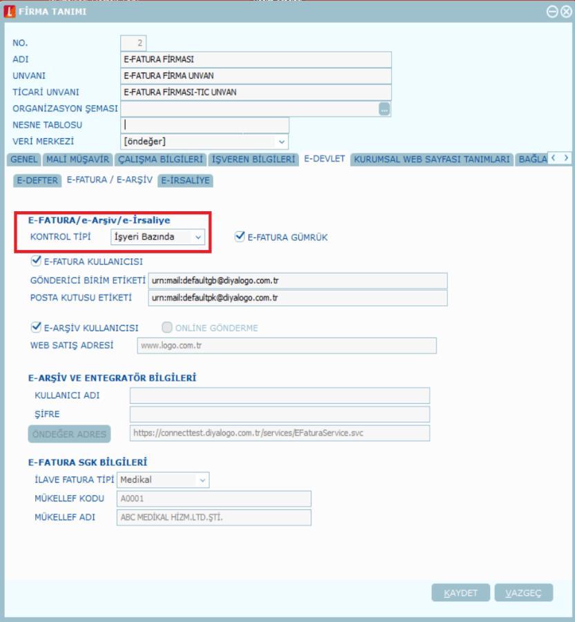 Sayfa : 6 / 35 e-fatura Kontrol tipi: İşyeri bazında İşyeri