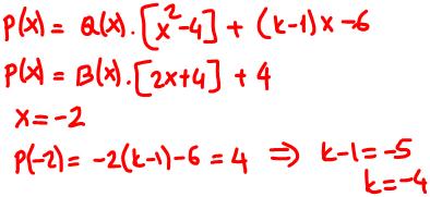Bir P(x) polinomunun x 4 ile bölümünden kalan (k 1)x 6 ve x + 4 ile bölümünden kalan 4 tür. Buna göre, k kaçtır? ) 4 B) ) 0 D) E) 4 6. Bir P(x) polinomunun katsayıları toplamı 1 dir.