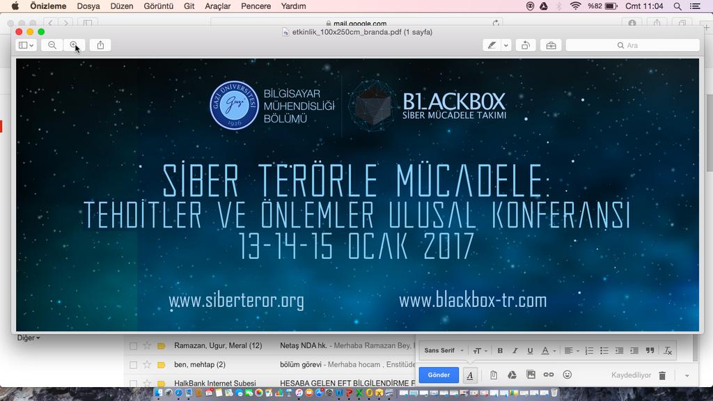 SİBER TERÖRLE MÜCADELE : TEHDİTLER VE ÖNLEMLER ULUSAL KONFERANSI KONFERANS SONUÇ BİLDİRGESİ Gazi Üniversitesi Mühendislik Fakültesi Bilgisayar Mühendisliği Bölümü ve BlackBox Siber Müdahale Ekibinin