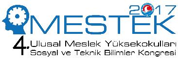 MESTEK 2017 4. Ulusal Meslek Yüksekokulları Sosyal Ve Teknik Bilimler Kongresi Mehmet Akif Ersoy, 11-13 Mayıs 2017, BURDUR.