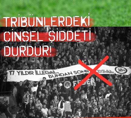 SUÇ DUYURULARI VE DAVA TAKİPLERİ Antalyaspor un bir maçında gol sevincini kutlamak için sahada 5 kez çalınan tecavüz marşı sonrası, Antalya Kadın Danışma ve Dayanışma Derneği ile birlikte suç