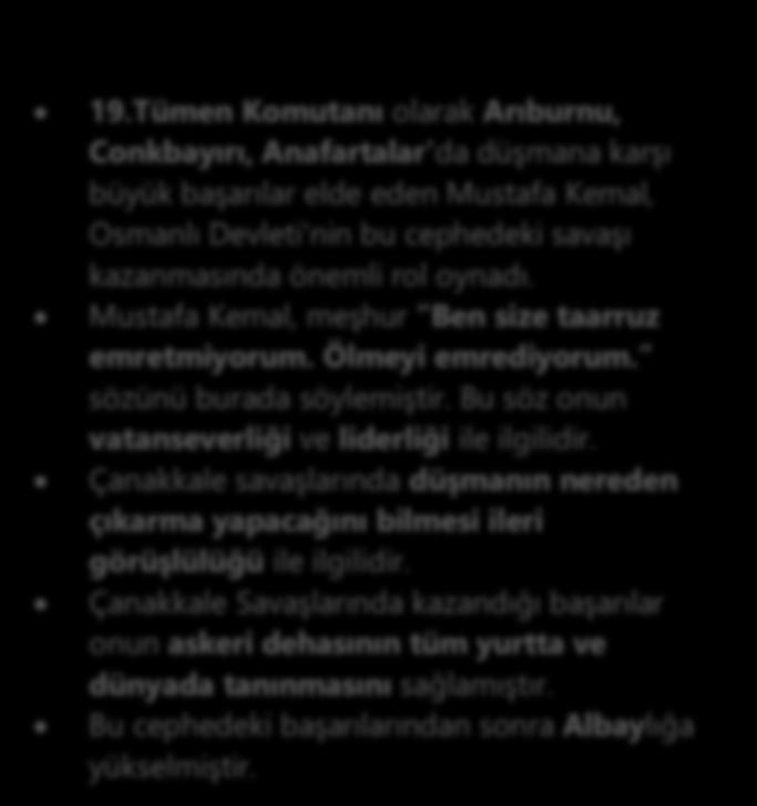 TRABLUSGARP SAVAŞI (1911) İtalya'nın Trablusgarp'a saldırması üzerine gönüllü subay arkadaşları ile birlikte gizlice Trablusgarp'a gitti.