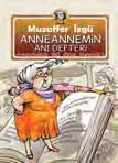 ANNEANNEM SÜSLENİYOR 15 TL öykü, 112 s., 2014, 8. bs.... 12.