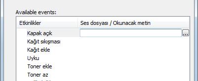 Eğer bu ayarlar kapatılmışsa, yazdırma işlemi gerçekleştirilmiş olsa da Status Monitor başlamaz.