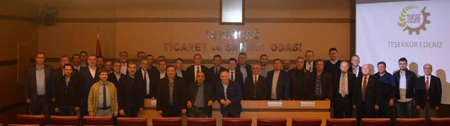 TUSAF Yönetim Kurulu, aylık yönetim kurulu toplantısını 24 Kasım 2017 tarihinde Marmara Bölgesi Un Sanayicileri Derneği iş birliği ve ev sahipliğinde Tekirdağ da gerçekleştirdi.