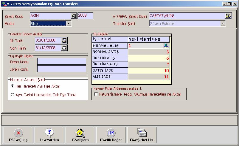 h. Stok Fiş Transferi Ekran 25 : Stok Fiş Transferi sayfası Ekran 25 teki Hareket Dönem Aralığı: Bu bölümden fiş transfer aralığı belirlenir.