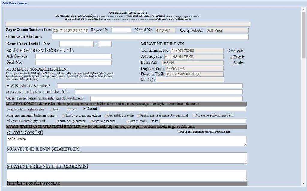 ADLİ VAKA FORMLARI Adli Vaka formları