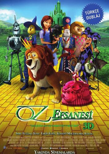 3D FİLM GÖSTERİMİ 7+ "Oz Efsanesi" 3D Çizgi Film Gösterimi Dorothy Gale, eski evinin bulunduğu Kansas Şehri'ne gittiğinde devasa kasırganın her yeri yıkıp geçtiğini ve kasabalıların evlerini terk