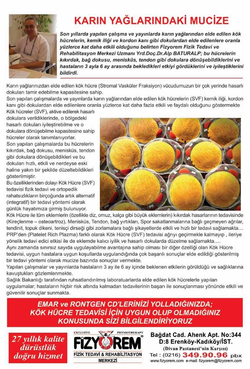 Spor 16-22 MART 2018 13 FERYAL PERE Bayram haftası... Fenerbahçeli evlerde, çocukluktan öğrenilen bir durumdur, fikstür belli olduğunda ilk o maça bakılır. Muhtemelen Galatasaraylı evler de böyledir.