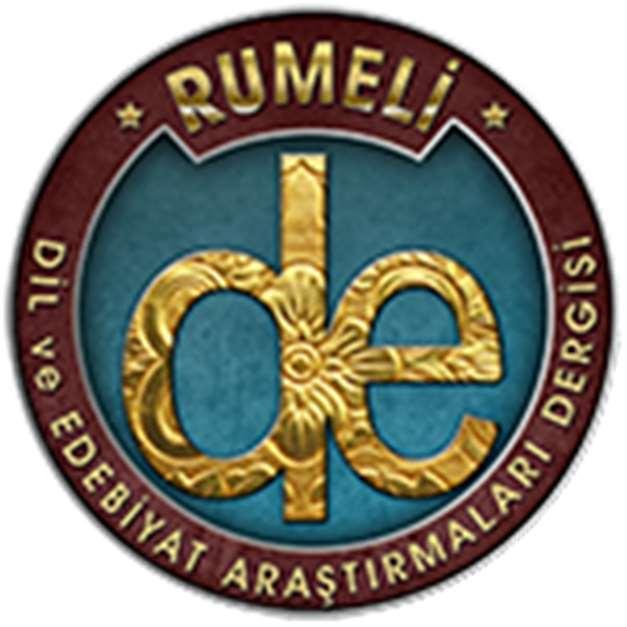 RumeliDE DİL VE EDEBİYAT ARAŞTIRMALARI DERGİSİ JOURNAL OF LANGUAGE AND LITERATURE STUDIES www.rumelide.