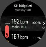 Şu bölümün altındaki ayarlardan maksimum KH'nızı belirleyin: Antrenman» Yoğunluk bölgeleri» Varsayılan bölgeler 1. Maks. KH'yı (en yüksek değer, bpm) seçin ve orta düğmeye basın. 2.