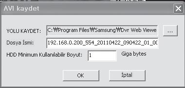 CANLI EKRANIN BİLGİSAYARA KAYDEDİLMESİ YAKALA : Geçerli ekranı bir BMP veya JPEG dosyasına kaydeder. M Varsayılan kayıt yolu C:\Program Files\Samsung\DvrWeb Viewer\SnapShot\Search şeklindedir.