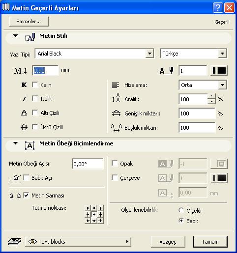 ARCHICAD 9 İLE KOLAY MİMARİ MODELLEME ve GÖRSELLEŞTİRME 1H-Karakterler arası boşluğu belirler.