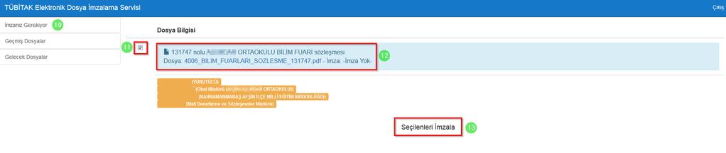 8- Yönlendirilen TÜBİTAK Elektronik Dosya İmzalama Servisi sayfasında (https://e-imza.tubitak.gov.