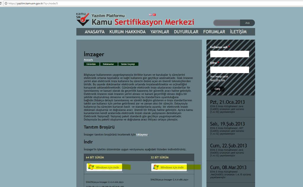 İmzager uygulaması kurulumu java kurulumu sonrasında yapılabilir. https://yazilim.