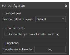 Size birisi tarafından mesaj geldiğinde otomatik olarak Chat in açılması için işaretlemeyi yapabilirsiniz.