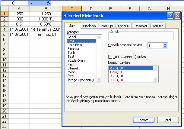Sayı Biçimlendirme: Hücrelere girilen değerlerden biçimlendirmek