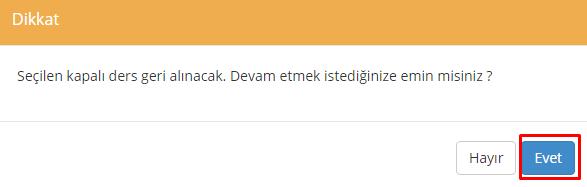 Yerine Açılan Dersler İkonu ile yerine açılan dersin adı, kodu, kredi ve AKTS bilgileri görüntülenir.