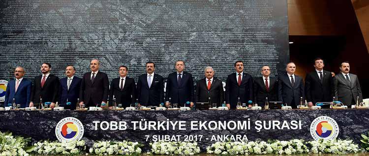 n 07 Şubat 2017 tarihinde Türkiye Odalar ve Borsalar Birliği Türkiye Ekonomi Şurası TOBB İkiz Kuleler de gerçekleştirilmiştir.
