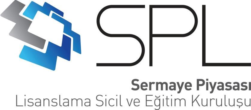 SERMAYE PİYASASI FAALİYETLERİ ELEKTRONİK LİSANSLAMA SINAVLARI (e-ls) KILAVUZU( 1 ) Sınavlara katılmak isteyen adaylar, bu Kılavuz da yer alan bilgi ve açıklamaları dikkatle okumalıdırlar.