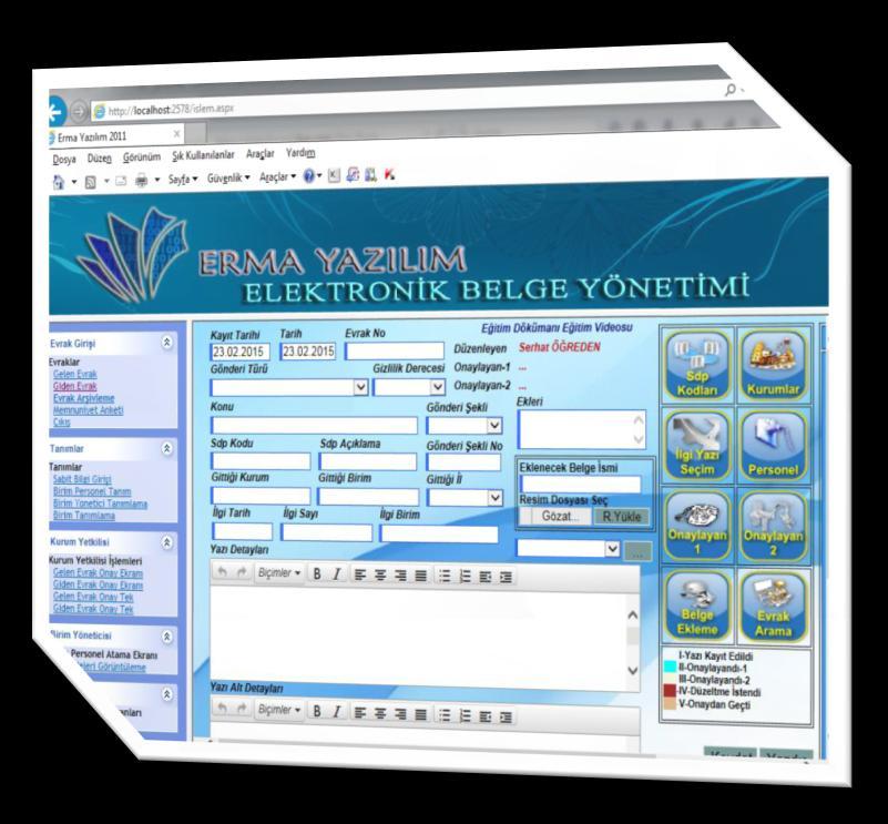 Erma Elektronik Belge Yönetim Sistemi (EBYS) EBYS ve Dijital Arşiv Genel Özellikleri; Kaysis web servislerinden