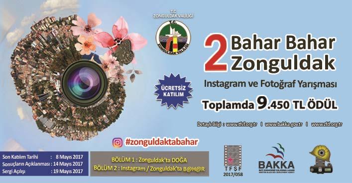 Her ayı bir mevsim tadında yaşanan Zonguldak ı yıl boyunca fotoğraflayarak şehrin dokusunda ve renginde ayların etkisini gözlemlemek ve fotoğraf sanatına destek vermek amacıyla bu yarışma