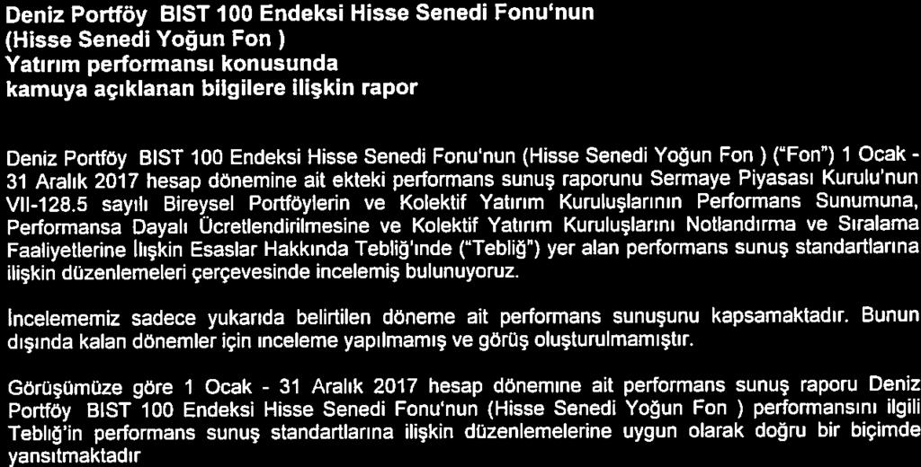 E yr Guney Bağımsız Denetim ve TeL: +902123153000 SMMMA$ Fax:+90212230829I Eski Buyukdere Cad. ey.