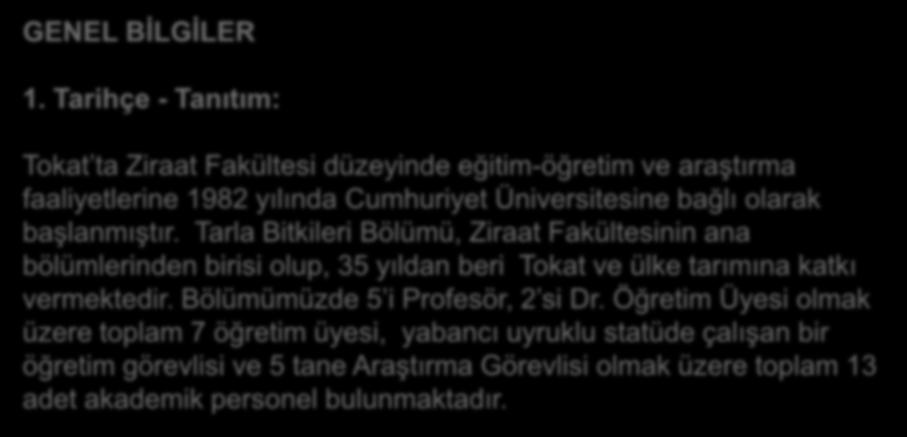 GENEL BİLGİLER 1.