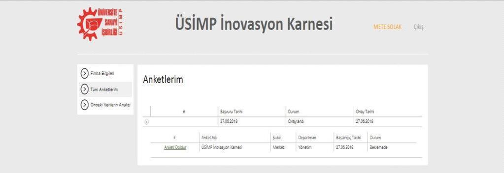 ÜSİMP İNOVASYON KARNESİ ÜYELİK GİRİŞİ VE KULLANIMI-14 Başlarken Önemli Not: Sistemin çalışma mantığı bir departmana bir kullanıcı-bir anket atanması şeklindedir.