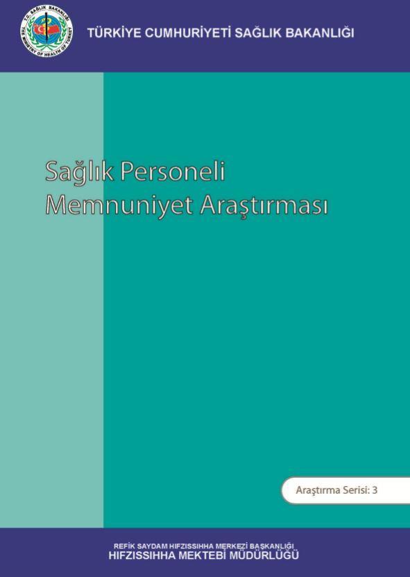 Sağlık personeli memnuniyet araştırması Refik Saydam