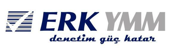 No: 2016/76 Tarih: 13.10.2016 ERK Denetim ve Yeminli Mali Müşavirlik Hizmetleri Ltd. Şti. Küçükbakkalköy Mah. Vedat Günyol Cad. Defne Sok. No:1 Flora Residence K:11 D.