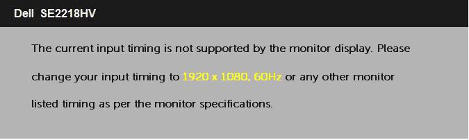 OSD İletileri Monitör belirli bir çözünürlük modunu desteklemediğinde aşağıdaki mesajı görürsünüz: Yani, bilgisayardan alınan sinyali monitör senkronize edemez.