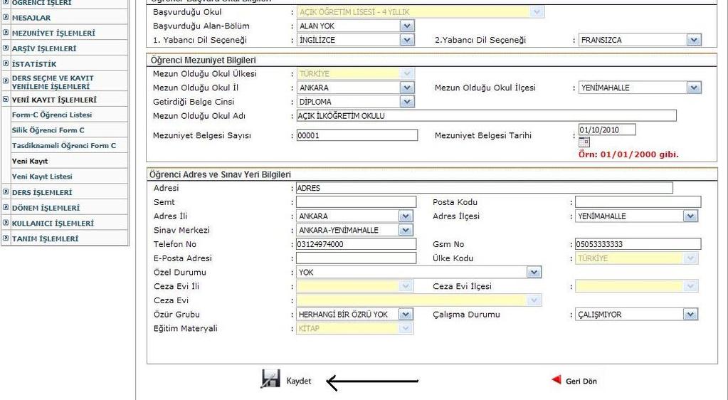 Ancak sadece evde sınav hizmeti almak isteyen öğrenciler için (yatalak öğrenciler) YATARAK TEDAVİ GÖRÜYOR seçeneği işaretlenmelidir.