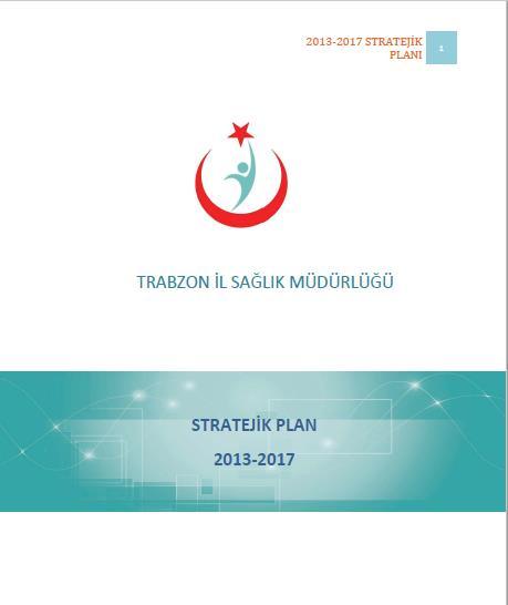 Stratejik Hedef; SH 1.6. İş sağlığını iyileştirerek çalışanların sağlığını ve iyiliğini korumak ve geliştirmek. Politika; P.