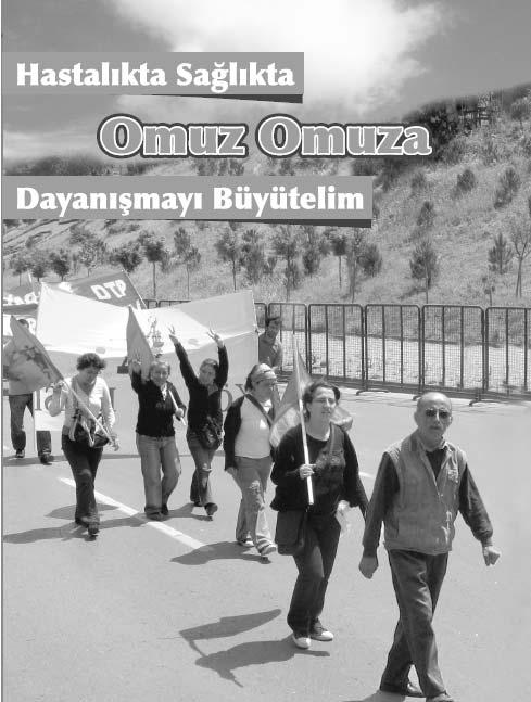 NÝSAN 2010 Sayfa 17 Hasan Yoldaþla Dayanýþma Kampanyasý Hasan Coþkun yoldaþýn akciðer kanserine yakalandýðýný öðrendiðimizde deyim yerindeyse beynimizden vurulmuþa döndük, bu durum hepimizi derinden