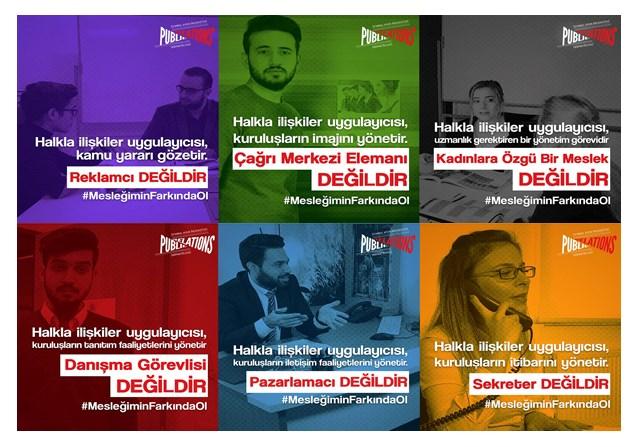 MESLEĞİMİN FARKINDA OL Afiş Tasarımları Görsel öğelerle projenin mesajını ve amacını taşıyan afişler, atölyenin kreatif ekibinden Halkla İlişkiler ve