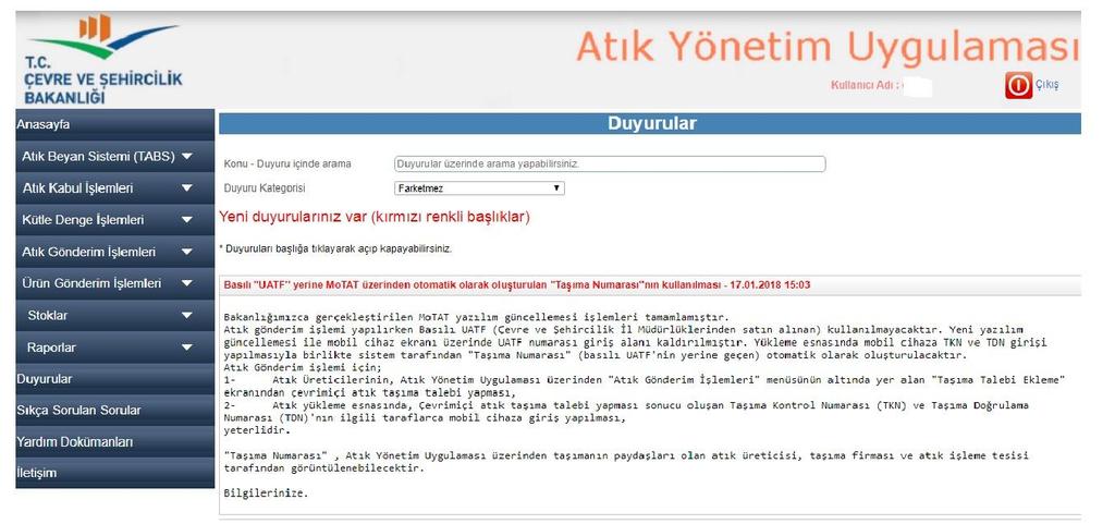 TALEP SONRASINDA NE OLUR? Atık üreticisi tarafından bulunulan talep atık işleme tesisinin Çevre Bilgi Sisteminde tanımlı olan Atık Yönetim Uygulamasına düşer.