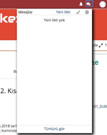 MESAJLAR Ders sayfasında gördüğünüz gibi sağ üst köşede mesajlar kısmı yer alır.