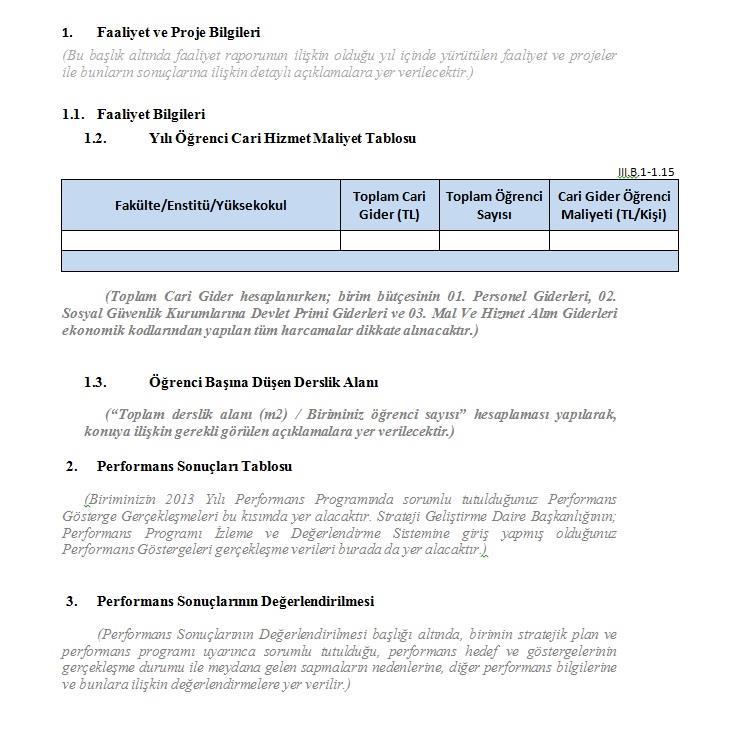 4.Aşama: Word Dosyası Üzerinde Çalışma Word dosyası içerisinde 2.