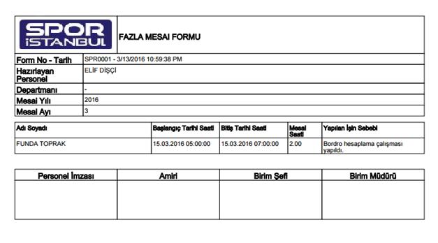 Formun tamamlanması ve Basımı Fazla mesai formuna istenen astların ilgili aydaki tüm fazla mesaileri kaydedildikten sonra formun sol üstünde bulunan PDF butonu ile dosya çıktısı alınabilir.