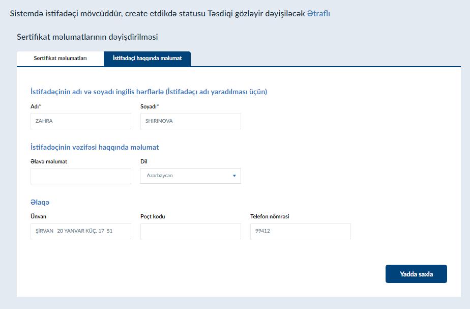 Şək. 10b. Sertifikat məlumatlarının dəyişdirilməsi səhifəsi Şək. 10c.