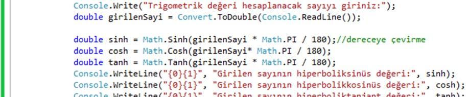 Aşağıdaki örnek Uygulama_9 de bu metodun programlar içerisinde nasıl kullanılabileceği gösterilmiştir.