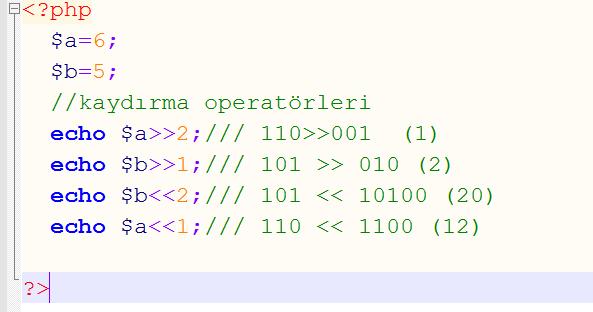 Bitsel Kaydırma ( Shift )Operatörleri Operatör Türü C# teki kullanımı Örnek <<