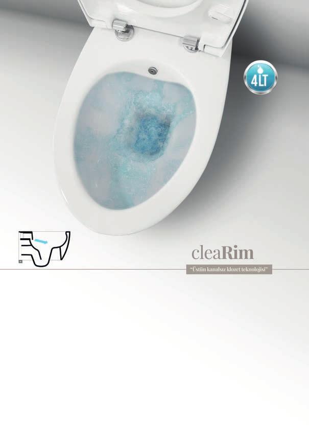Üstün kanalsız klozet teknolojisi Clearim; standard kanalsız klozetlere göre daha estetik ve şık bir görünüme sahip.