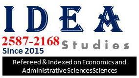INTERNATIONAL JOURNAL of DISCIPLINES ECONOMICS & ADMINISTRATIVE SCIENCES STUDIES Open Access Refereed E-Journal & Indexed ISSN: 2587-2168 Social Sciences Indexed www.ideastudiesjournal.