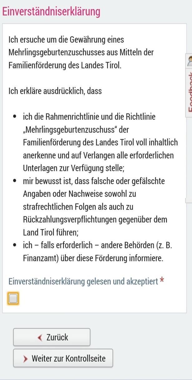 Rıza beyanı Tirol Eyaletinin Aile Teşviki bütçesinden birden fazla doğum yardımı almak için müracaat ediyorum.