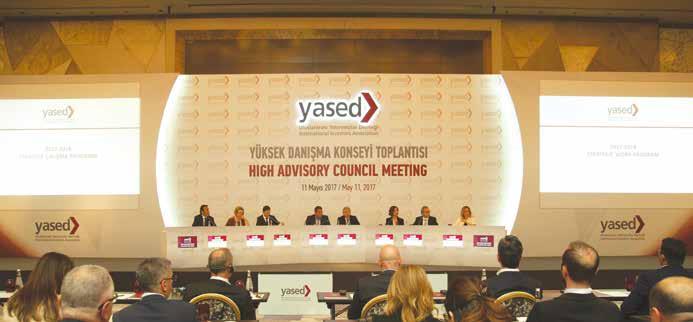 YASED YDK Toplantısı / 11 Mayıs 2017 YASED in Yeni Dönem Strateji ve Çalışma Programı nın oluşturulması için 11 Mayıs ta gerçekleştirilen Yüksek Danışma Konseyi toplantısında, üyelerin görüş ve