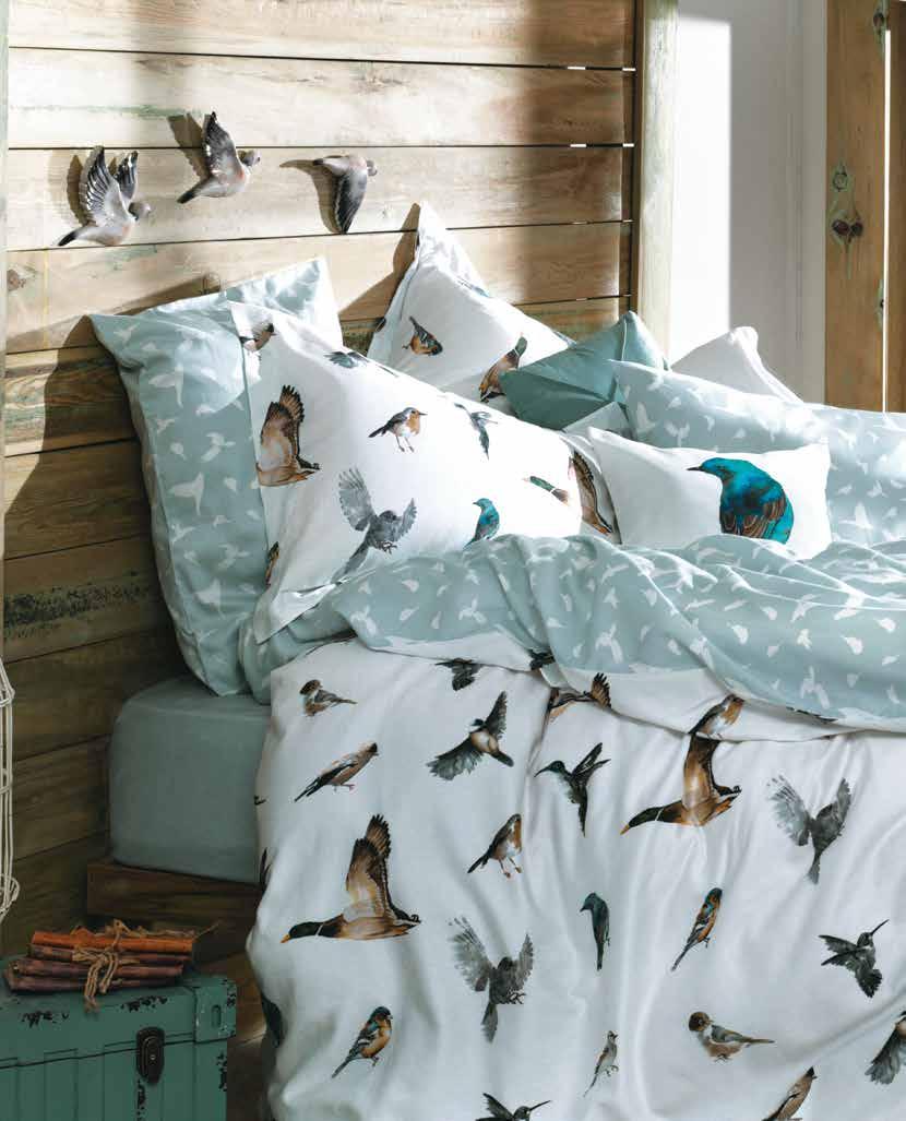 1 NEVRESİM TAKIMI BIRDS Mevsimlerin taşıyıcısı kuşlar Birds Nevresim Takımı ile yatak odalarında hayat buluyor.